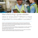 manufacturing-great-debate-idea-or-execution