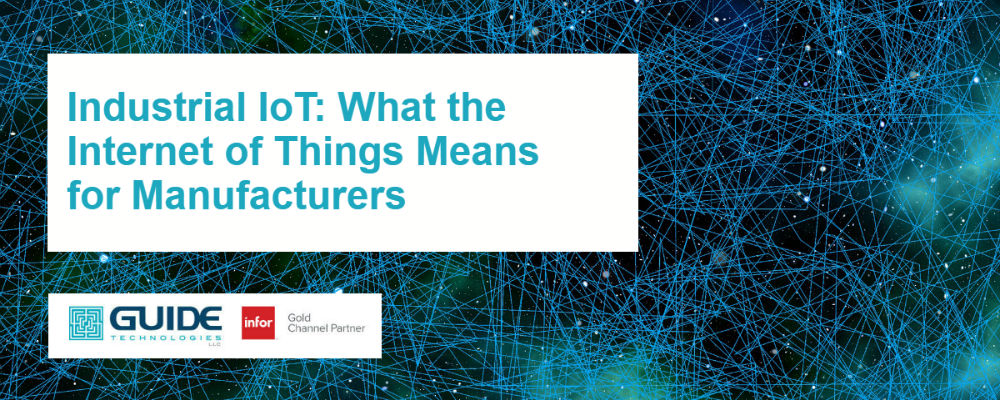 What the IoT Means for Manufacturers