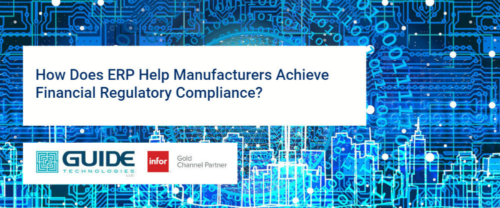 Banner - How Does ERP Help Manufacturers Achieve Regulatory Compliance