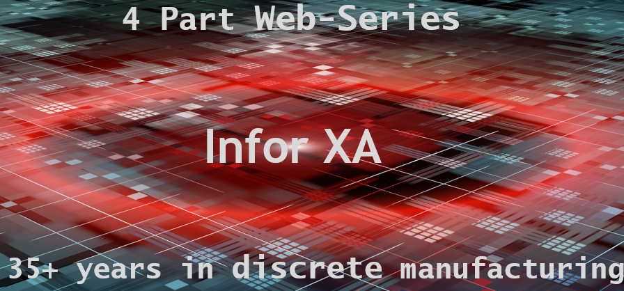 Infor XA 4-Part Web-Series - Part 4 'XA eFIN Modernized Financials'