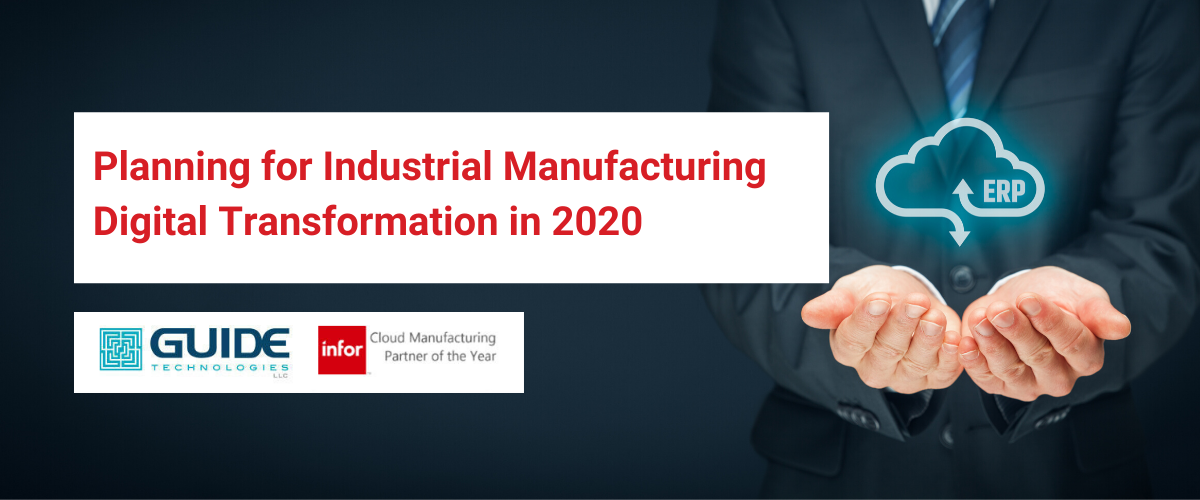 Planning for Industrial Manufacturing Digital Transformation in 2020 Blog Banner