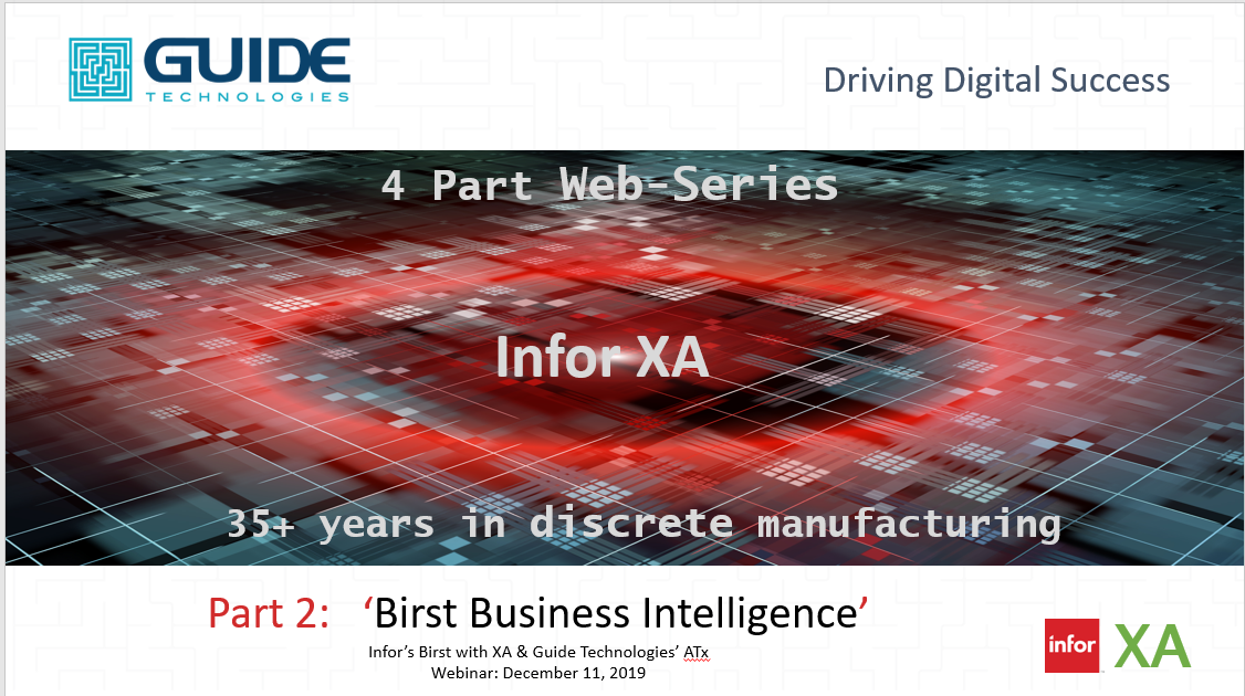 Infor XA 4-Part Web-Series: Birst, Modern BI and Analytics