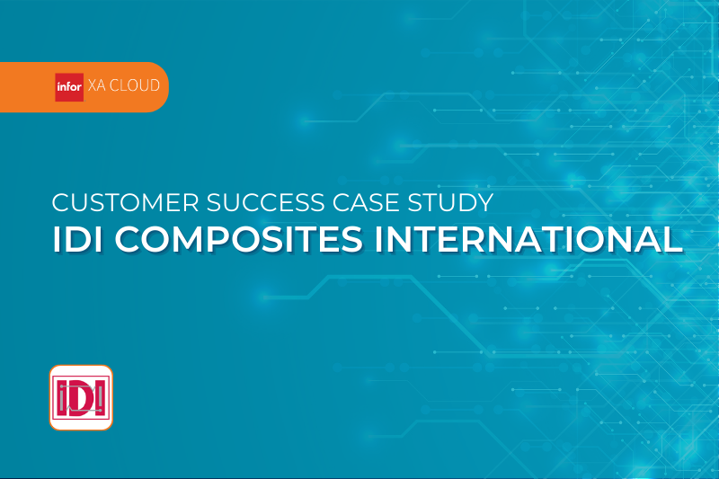 Customer Success Case Study: IDI Composites International (Infor XA Cloud)