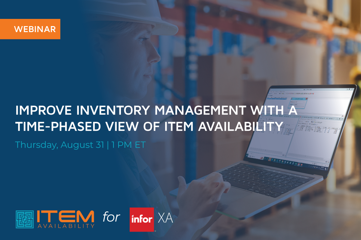 Webinar: Improve Inventory Management in XA with Guide's Item Availability Tool